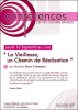 La vieillesse, un chemin de r�alisation